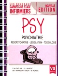 Patricia Alexeline et Jérémy Laurent - Psychiatrie - Pédopsychiatrie, législation, toxicologie.