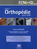Thomas Hacquart - Toute l'orthopédie pour l'ECNI - Validation par 4 PUPH.