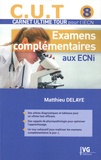 Matthieu Delaye - Examens complémentaires aux ECNi.