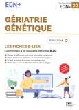  Vernazobres-Grego - Gériatrie - Génétique - Les fiches E-Lisa.