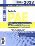 Rémi El Cheikh Taha - Pédiatrie PAE 2009-2021 - Annales corrigées des Epreuves de Vérification des Connaissances (EVC).