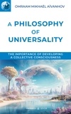 Omraam Mikhaël Aïvanhov - A Philosophy of Universality.