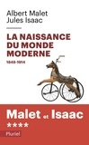 Albert Malet et Jules Isaac - Histoire - Tome 4, La naissance du monde moderne 1848-1914.