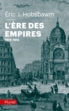 Eric Hobsbawm - L'ère des empires (1875-1914).