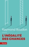 Raymond Boudon - L'inégalité des chances - La mobilité sociale dans les sociétés industrielles.