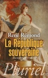 René Rémond - La République souveraine - La vie politique en France 1879-1939.