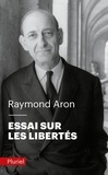 Raymond Aron - Essai sur les libertés.