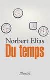 Norbert Elias - Du temps.