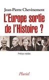 Jean-Pierre Chevènement - L'Europe sortie de l'histoire ?.