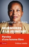 Christiane Taubira - Murmures à la jeunesse.