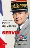 Pierre de Villiers - Servir.
