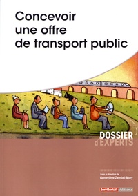 Geneviève Zembri-Mary - Concevoir une offre de transport public.