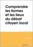 Joseph Salamon - Comprendre les formes et les lieux du débat citoyen local.