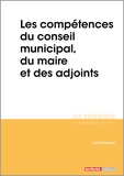 Joël Clérembaux - Les compétences du conseil municipal, du maire et des adjoints.