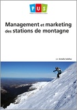 Armelle Solelhac - Management et marketing des stations de montagne.