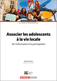 Sophie Demaison - Associer les adolescents à la vie locale - De l'information à la participation.