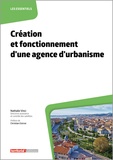 Nathalie Vinci - Création et fonctionnement d'une agence d'urbanisme.