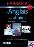 Sylvain Blanche et Bérangère Chevallier - L'anglais des affaires - Méthode intégrale. 2 CD audio