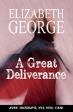 Elizabeth George - A Great Delivrance.