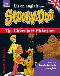  Collectif - A story and games with Scooby-Doo - The Chocolate Phantom.