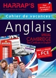 Jonah Wilson - Cahier de vacances anglais spécial Cambridge First Certificate in English.