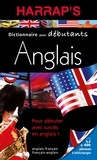 Nadia Cornuau et Laurence Larroche - Harrap's dictionnaire pour débutants anglais - Anglais-français/français-anglais.