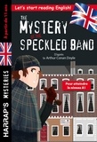  Harrap - The Mystery of the Speckled Band - Pour atteindre le niveau A1.