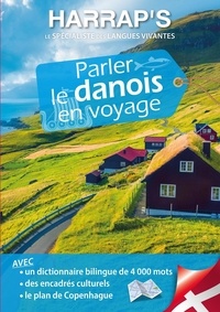 Frédéric Gervais et Lis Overby - Parler le danois en voyage.