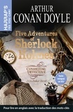 Arthur Conan Doyle - Five Adventures of Sherlock Holmes - A Scandal in Bohemia ; The Five Orange Pips ; Silver Blaze ; The Resident Patient ; The Naval Treaty.