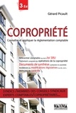 Gérard Picault et Gérard Picault - Copropriété - Connaître et appliquer la réglementation comptable.