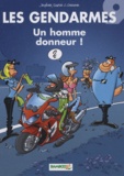 Henri Jenfèvre et Olivier Sulpice - Les Gendarmes Tome 9 : Un homme donneur ! - Avec les 6 cartes de la famille "les gendarmes" pour le jeu des familles Bamboo.