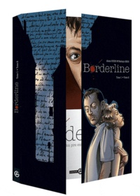 Alexis Robin et Nathalie Berr - Borderline  : Pack 2 volumes - Tome 1, Les mots de la nuit ; Tome 2, N'oublie pas de me dire adieu.