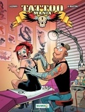 Christophe Cazenove et Richard Di Martino - Tattoo Mania Tome 1 : .