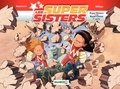 Christophe Cazenove - Les Super Sisters  : Super Sisters contre Super Clones - 1re Partie.