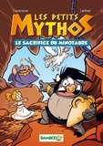 Philippe Larbier et Christophe Cazenove - Les Petits mythos - Le Sacrifice du minotaure.