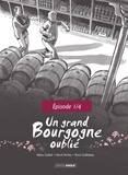  Emmanuel GUILLOT et Hervé Richez - Un Grand Bourgogne Oublié - Chapitre 1.