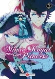 Utako Yukihiro et Zenko Musashino - Mimic Royal Princess Tome 3 : .