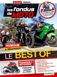  Bloz et Hervé Richez - Les fondus de moto  : Best Of.