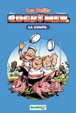  BeKa et  Poupard - Les Petits Rugbymen  : La compil'.