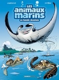 Christophe Cazenove et  Jytéry - Les animaux marins en bande dessinée Tome 3 : .