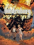 Patrice Ordas et Patrick Cothias - Hindenburg Tome 3 : La foudre d'Ahota.
