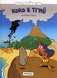Richard Di Martino - Ma première BD  : Koko et Tim'u.