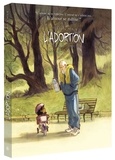  Zidrou et Arno Monin - L'adoption Cycle 1 Tomes 1 et 2 : Histoire complète - Pack en 2 volumes.