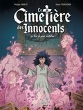 Philippe Charlot et Xavier Fourquemin - Le cimetière des innocents Tome 2 : Le bras de Saint Anthelme.