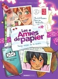 Ingrid Chabert et Christophe Cazenove - Les amies de papier - Tome 3.