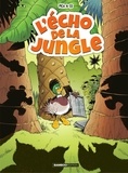  Pica - L'Echo de la Jungle - Tome 1.