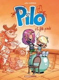 Julien Mariolle - Pilo Tome 4 : Pilo et la fille pirate.