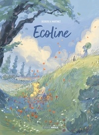 Stephen Desberg et Teresa Martínez - Ecoline Tome 1 : .