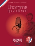 Jean-Yves Le Naour et Claude Plumail - Charles de Gaulle Tome 2 : Jaquette spéciale pour les 80 ans de la Libération.