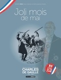 Jean-Yves Le Naour et Claude Plumail - Charles de Gaulle Tome 4 : Jaquette spéciale pour les 80 ans de la Libération.